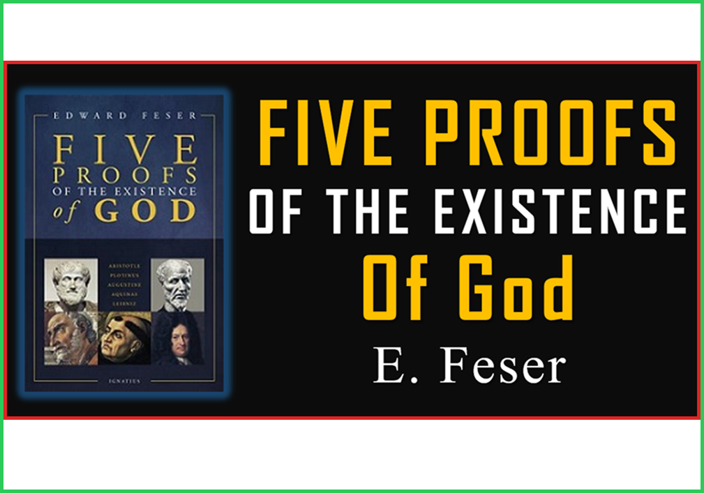 five-proofs-of-the-existence-of-god-by-feser